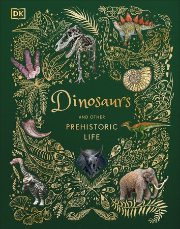 Dinosaurs & Other Prehistoric Life