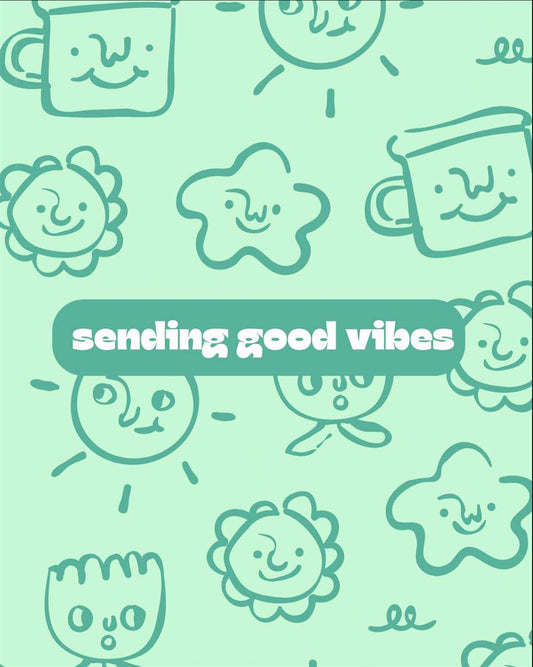 Sending Good Vibes Greeting Card