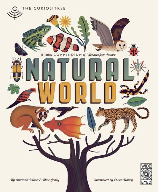 Curiositree: Natural World - A Visual Compendium of Wonders from Nature